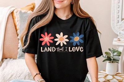 Land That I Love T-shirt, Floral 4th Of July Shirt, Fourth Of July