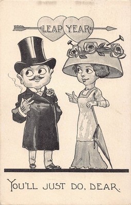 Vintage Leap Year Humorous Postcard 'You'll Just Do, Dear' 1912