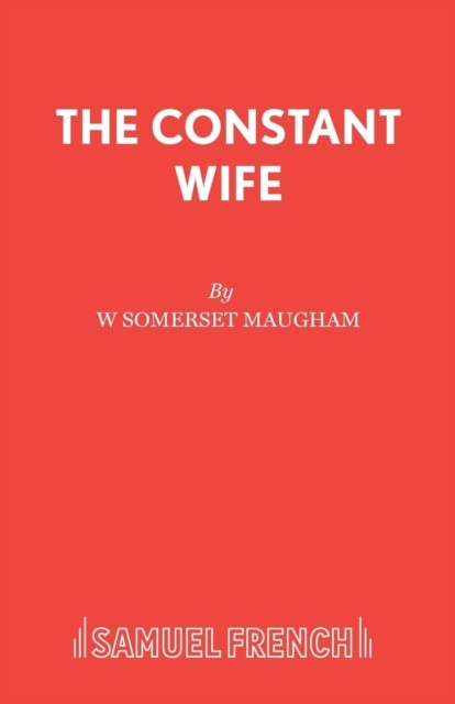 The Constant Wife : A Play W. Somerset Maugham - Image 5
