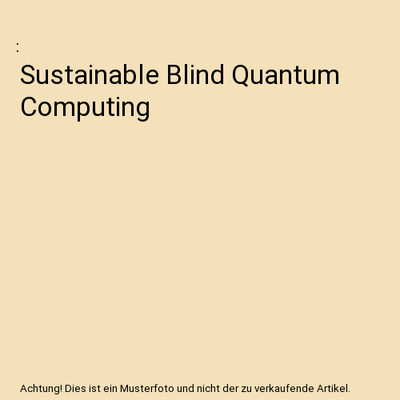 Sustainable Blind Quantum Computing