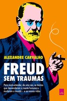 Alexandre Carvalho | Freud Sem Traumas | Taschenbuch | Portugiesisch (2021)