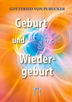 Geburt Und Wiedergeburt | Gottfried Von Purucker | Taschenbuch | Deutsch | 2023