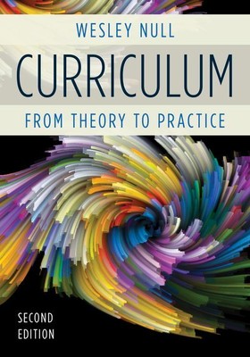 Curriculum : From Theory to Practice, Paperback by Null, Wesley, Like New Use...