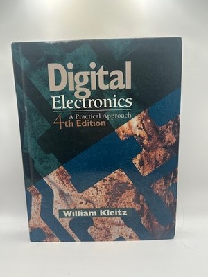 Digital Electronics - A Practical Approach - 4th edition