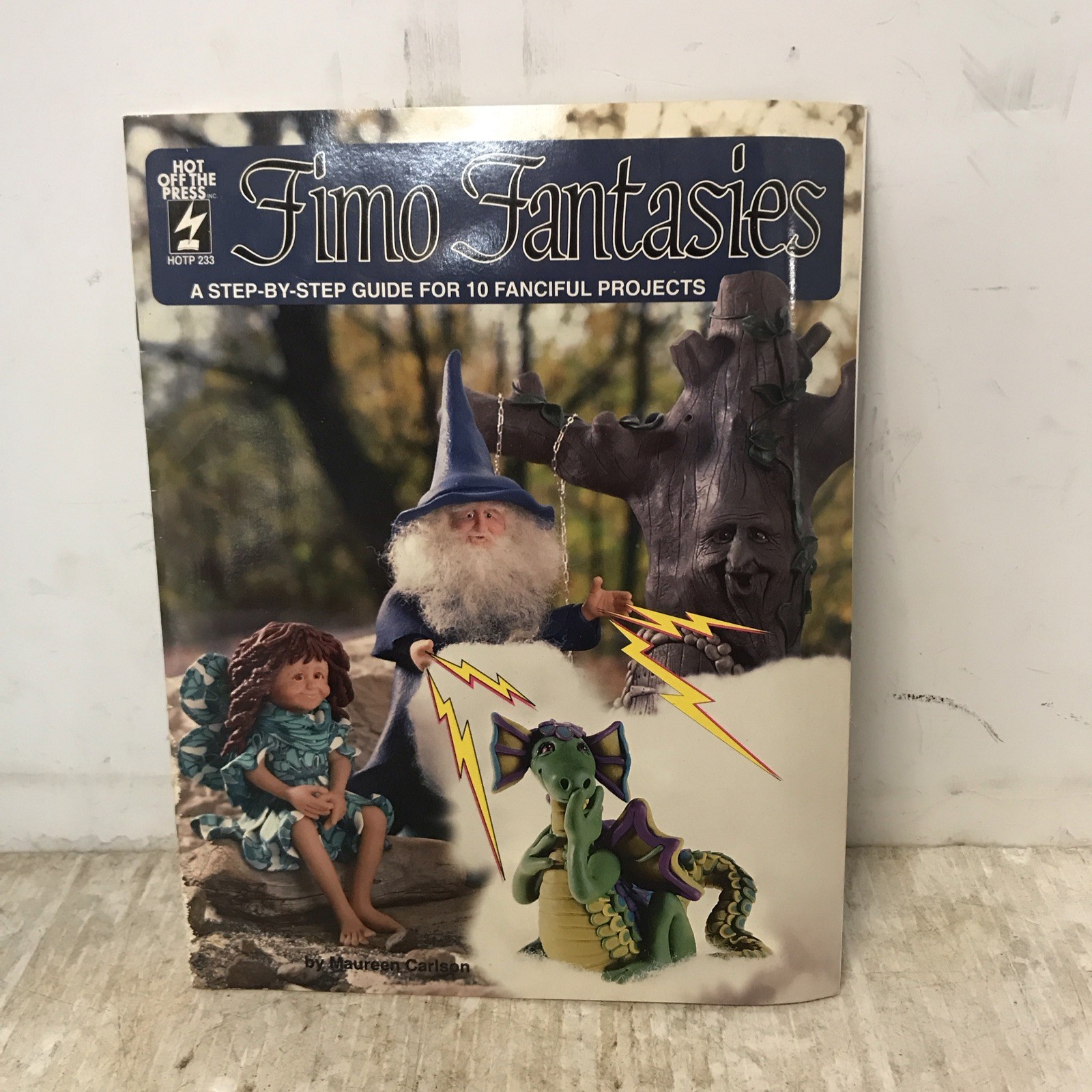 FIMO FANTASIES By Maureen Carlson *Excellent Condition*