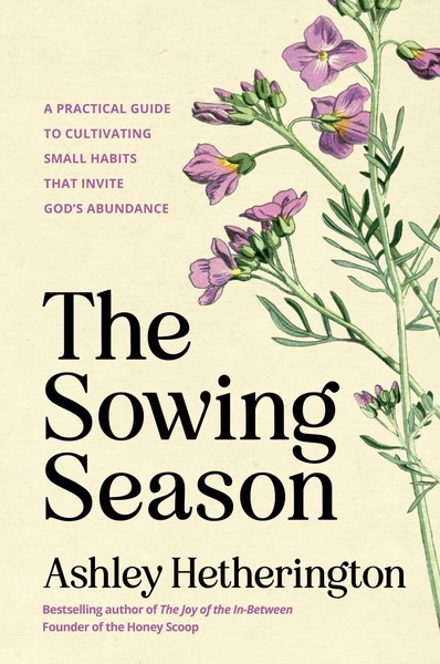The Sowing Season | Ashley Hetherington | Englisch | Buch | 2026-image