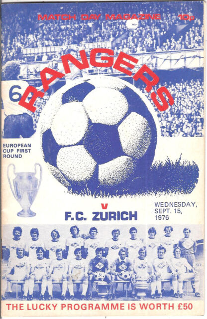 Vintage GLASGOW RANGERS 1976/77 v FC Zürich European Cup Vintage GLASGOW RANGERS 1976/77 v FC Zürich European Cup