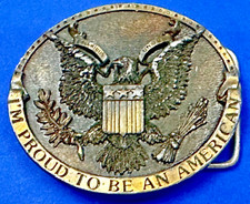 Im Proud to be an American USA Eagle Shield 1981 Patriotic Bergamot Belt Buckle