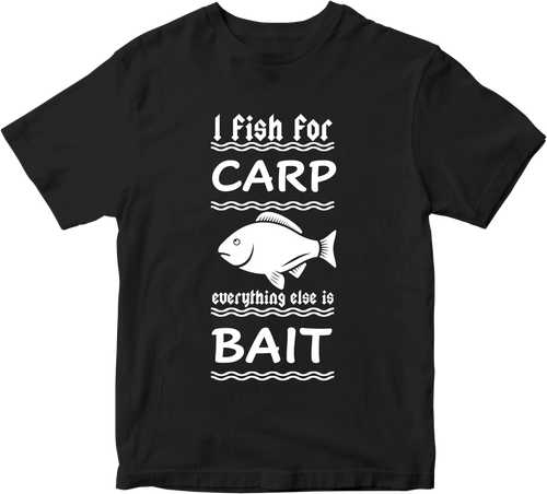 I Fish For Carp Bait T-shirt Fishing Funny DAD Father Novelty Gifts - Picture 6 of 14