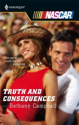 TRUTH AND CONSEQUENCES By Bethany Campbell *Excellent Condition*