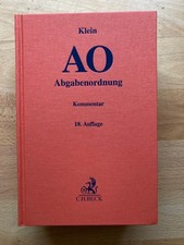 Abgabenordnung - AO - Klein - 18. Auflage von...