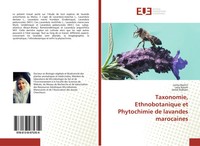 Lamia Bachiri (U. A.) | Taxonomie, Ethnobotanique Et Phytochimie De Lavandes...