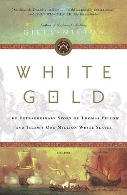 White Gold Giles Milton