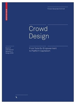 Florian Alexander Schmidt Crowd Design (Gebundene Ausgabe) (US IMPORT)