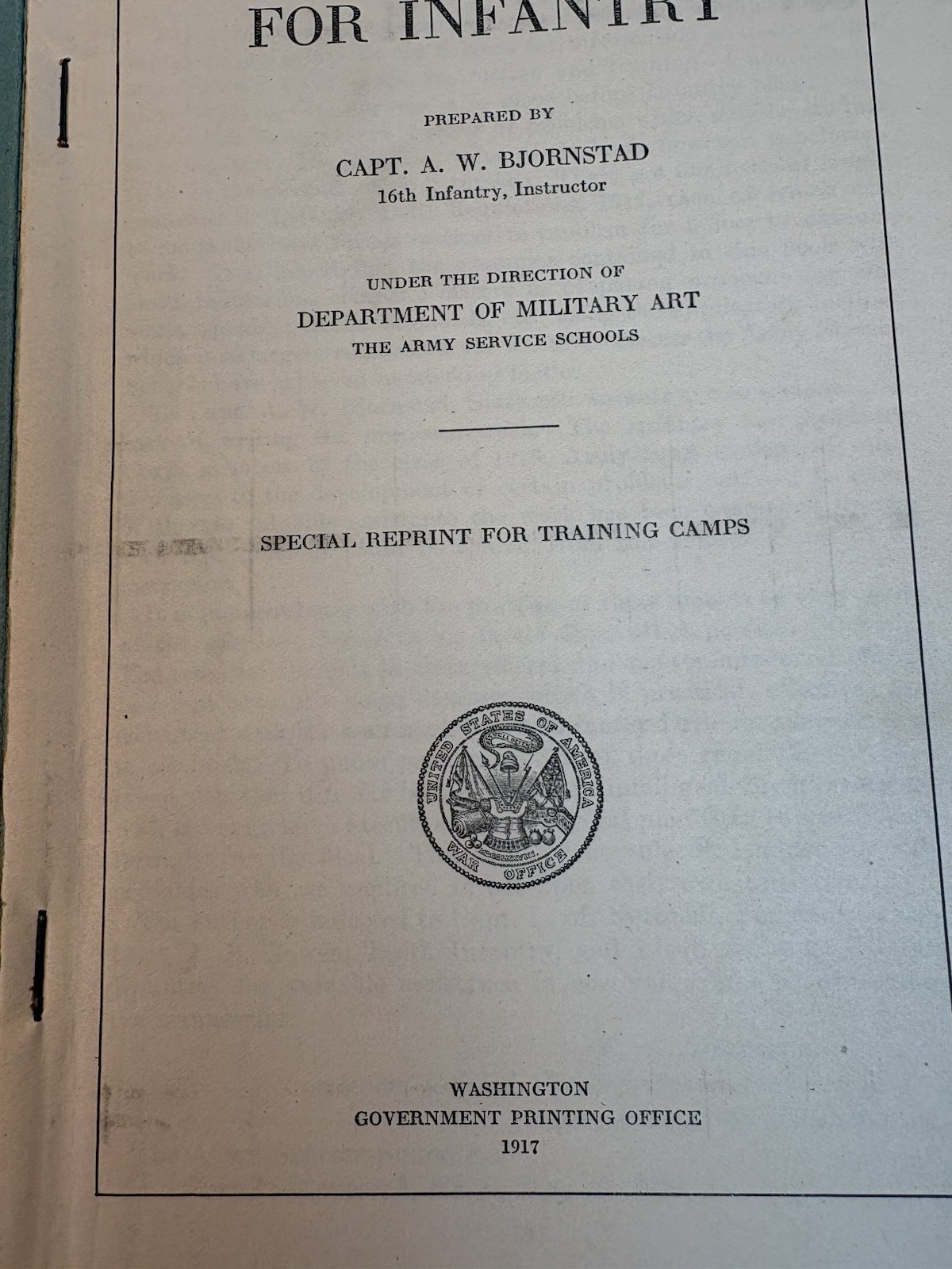 Original 1917 WWI “Small Problems For Infantry” By Capt Bjornstad, NAMED