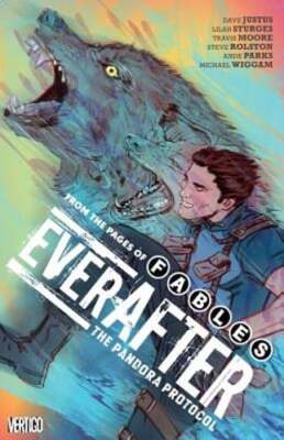 Everafter Vol. 1: The Pandora Protocol by Lilah Sturges: Used