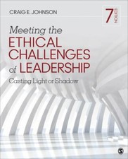 Meeting the Ethical Challenges of Leadership ...