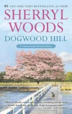 Dogwood Hill (A Chesapeake Shores Novel) - Mass Market Paperback - GOOD