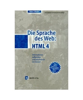 Die Sprache des Web. HTML 4, Tolksdorf, Robert