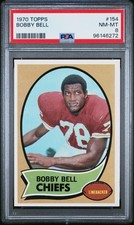 1970 Topps #154 Bobby Bell (PSA 8)