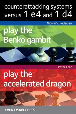 COUNTERATTACKING 1 E4 AND 1 D4 by PEDERSEN, NICOLAI. V Paperback Self Help