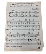 ''What's the Good Word, Mister Blue Bird '' Vintage Sheet Music