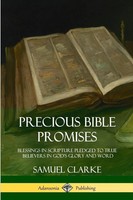 Precious Bible Promises Samuel Clarke Taschenbuch Kartoniert / Broschiert 2018