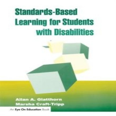 Standards-Based Learning for Students with Disabilities Allan Gla