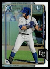 2015 Bowman Chrome #122 Roman Collins 1st Refractor ROYALS