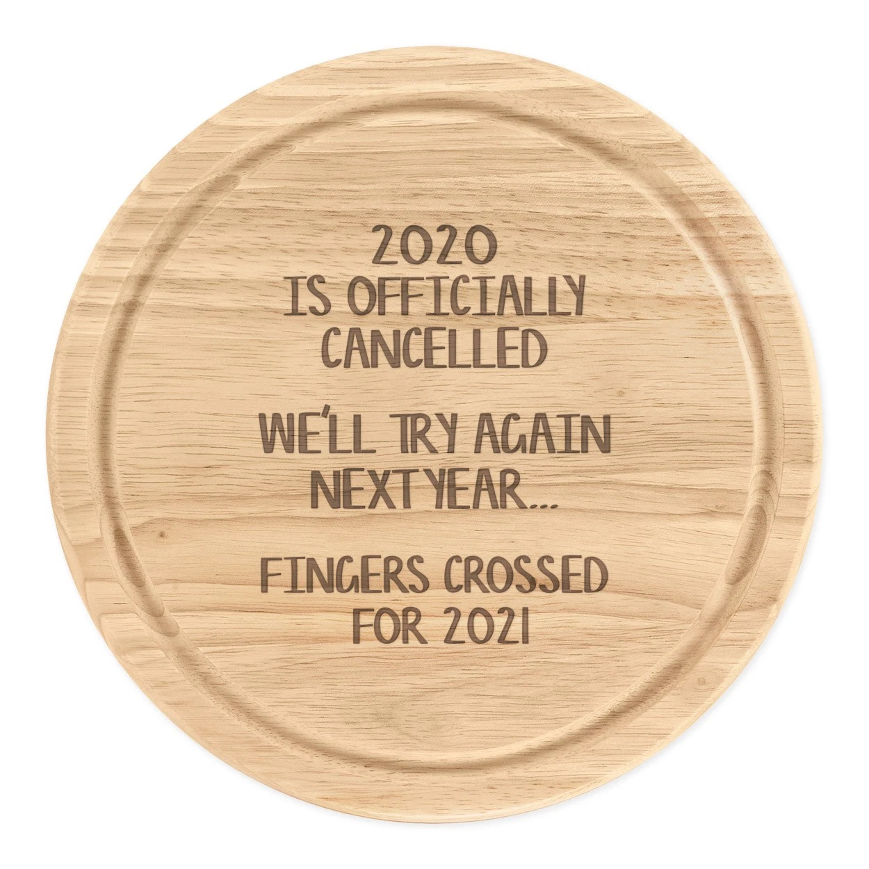 2020 Is Officially Cancelled Round Chopping Cheese Board Joke Worst Year Ever