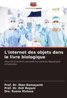 L'internet Des Objets Dans Le Livre Biologique Dian Damayanti (U. A.) Buch 2024