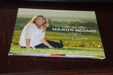MANON BEDARD: NEE COUNTRY (2016) DIGIPAK CD—FRENCH—MADE IN CANADA—MINT