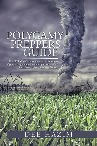 Polygamy Preppers Guide Dee Hazim Taschenbuch Kartoniert / Broschiert Englisch-image