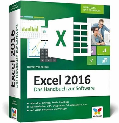 Excel 2016: Das große Handbuch. Einstieg, Praxis, Profi-Tipps Buch Vierfarben