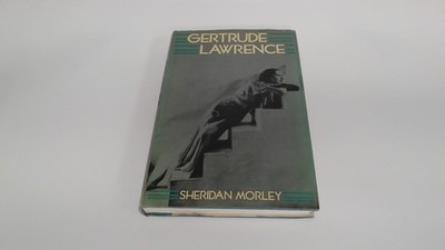 			Gertrude Lawrence: A Biography, Morley, Sheridan, McGraw-Hill, 19		