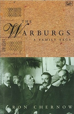 The Warburgs: A Family Saga by Chernow, Ron 0712662103 FREE Shipping