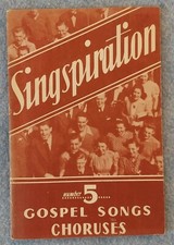 Vintage Singspiration Number 5: Gospel Songs, Choruses, Al Smith Editor, 1948