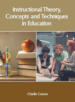 Charlie Carson | Instructional Theory, Concepts And Techniques In Education