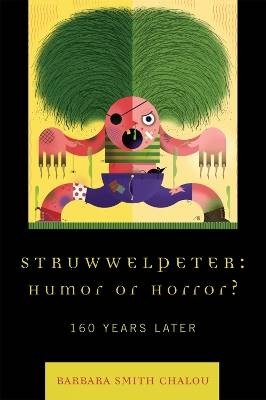 Struwelpeter: Humor oder Horror?, Barbara Smith Cha