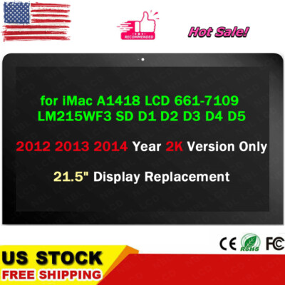 21.5'' for iMac A1418 screen Display LCD 661-7109 LM215WF3 SDD1 2012-2014 Year 2K