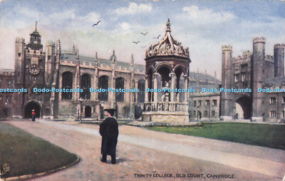 R715392 Cambridge. Alter Hof. Trinity College. Raphael Tuck and Sons. Oilette. S