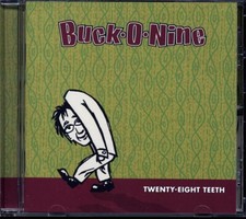 CD Buck-O-Nine - Twenty-Eight Teeth