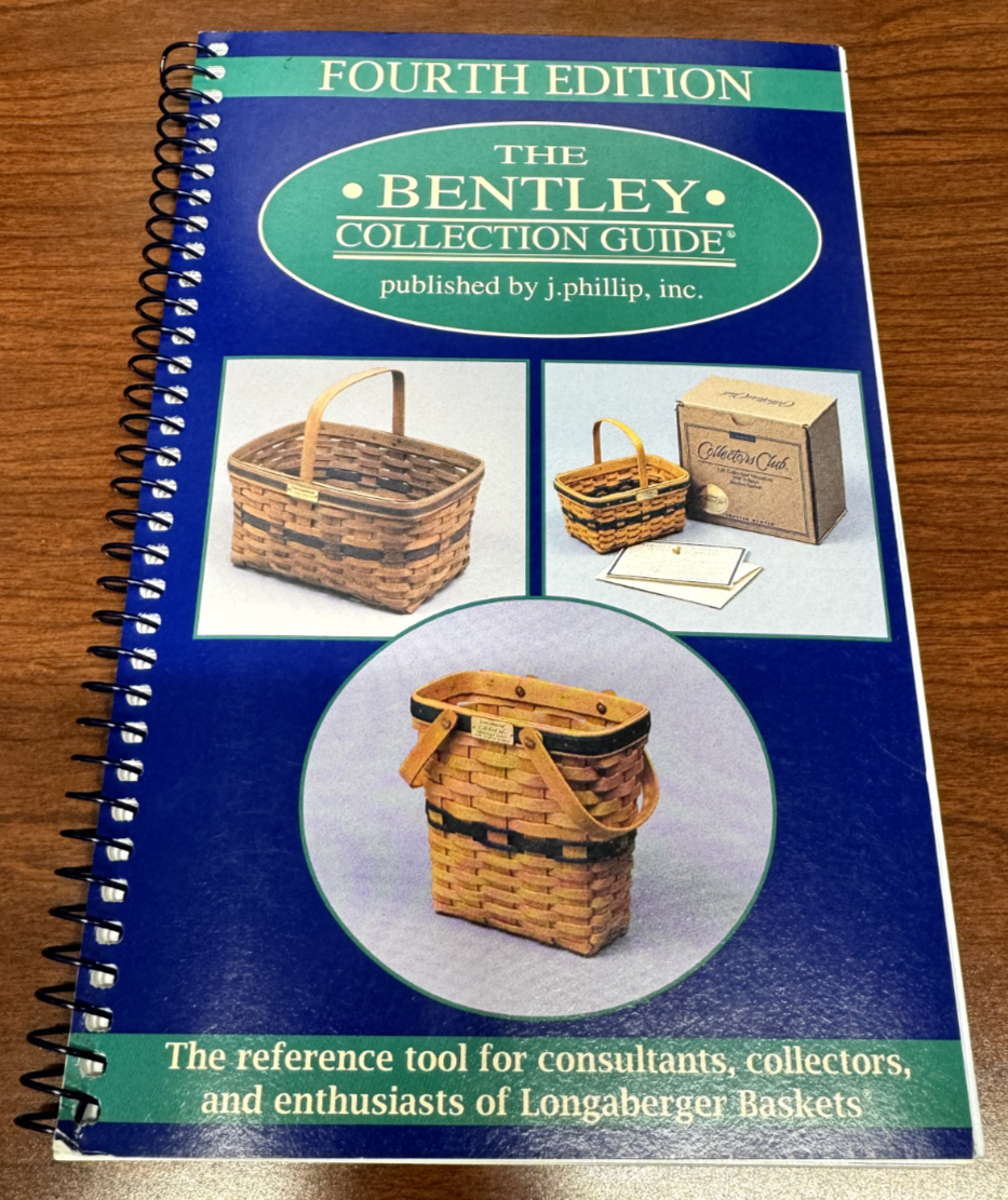 Longaberger - The Bentley Collection Guide : Fourth Edition