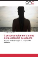 Consecuencias En La Salud De La Violencia De GéNero Laura Navarro Mantas