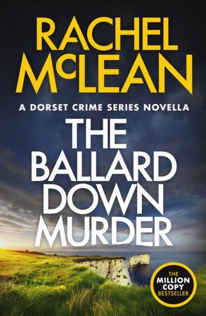 The Ballard Down Murder by Rachel McLean (Paperback Book)
