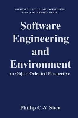 Software Engineering and Environment by Phillip C.-Y. Sheu Paperb