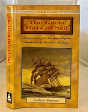 GREAT DAYS of SAIL Reminiscences of a Tea Clipper Captain
