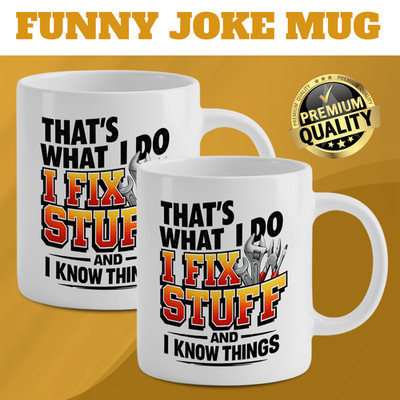 I Fix Stuff And I Know Things Tasse lustig Handwerker Geburtstag Weihnachtsgeschenk