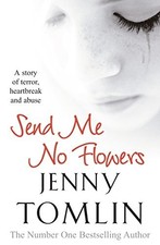 Send Me No Flowers by Tomlin, Jenny Paperback Book The Cheap Fast Free Post
