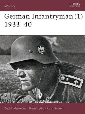 David Westwood German Infantryman (1) 1933 40 (Taschenbuch) Warrior (US IMPORT)